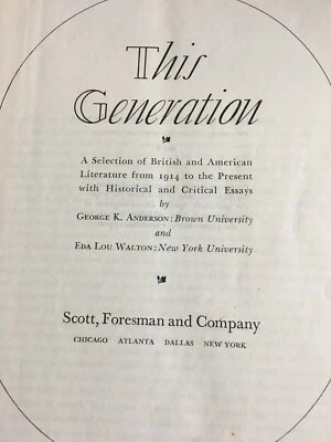 This Generation Selection British American Literature 1914 present George Anders - Image 1 of 2