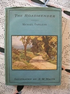 The Roadmender (Michael Fairless, 1931 HCDJ) - Picture 1 of 12