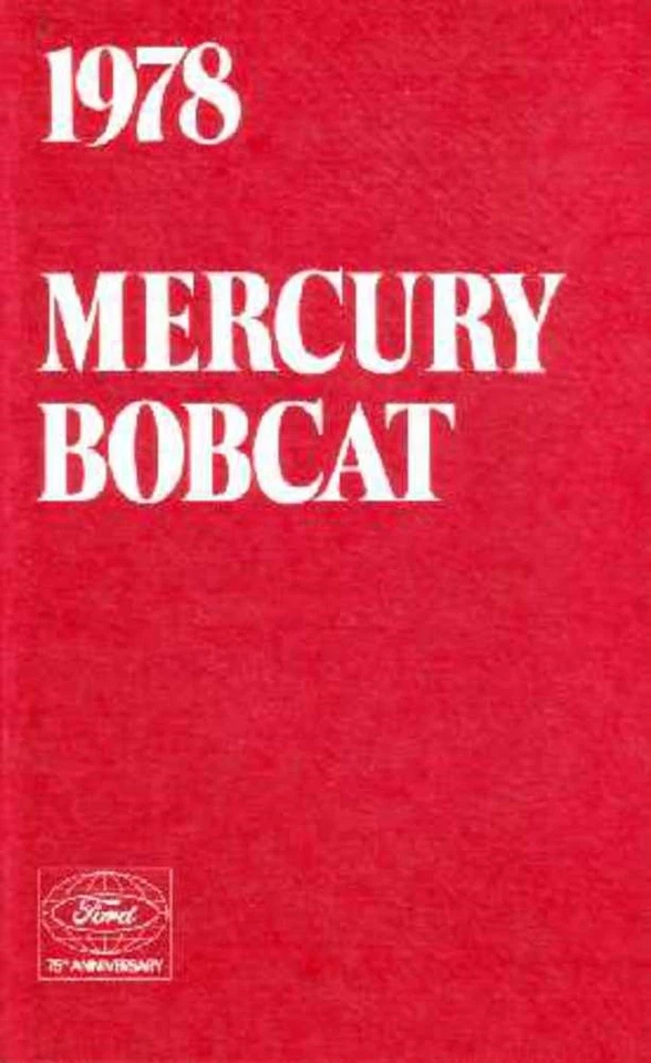 Mercury Bobcat 1978 manual del propietario guía del usuario referencia operador libro fusibles Foto 1 de 1