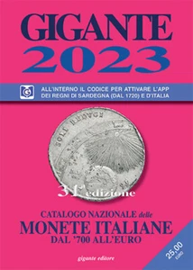 Gigante 2023. Catalogo nazionale delle monete italiane dal '700 a - Foto 1 di 1