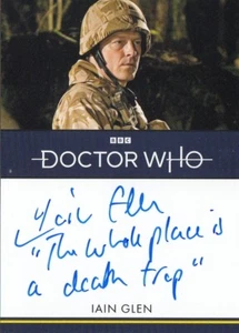 DOCTOR WHO SERIE 5 - 7 - IAIN GLEN (OCTAVIO) INSCRIPCIÓN AUTÓGRAFO (11-25) - Imagen 1 de 1