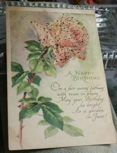 ANTIQUE VINTAGE HAPPY BIRTHDAY EMBOSSED POSTCARD DATED 1917 ROSE W GLITTER - Bild 1 von 6