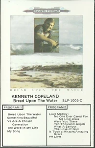 Kenneth Copeland - Bread Upon The Water (Cassette, 1979) - Picture 1 of 1