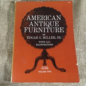 American Antique Furniture: A Book For Amateurs Vol. 2 By Edgar G. Miller Jr. - Picture 1 of 7