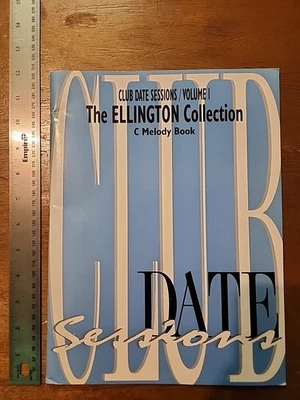 Club Date Sessions/ Volume I, The Ellington Collection C Melody Book Edt. Olsen - Изображение 1 из 4