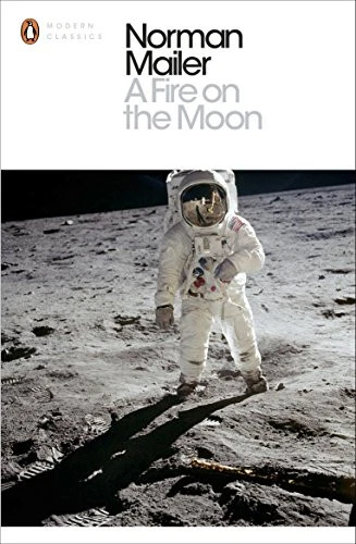 A Fire on the Moon (Penguin Modern Classics) by Mailer, Norman Book The Cheap - Image 1 of 2