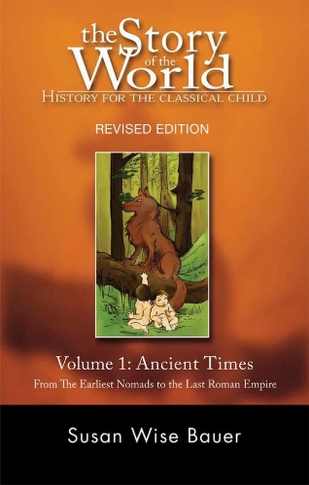 Story of the World, Vol. 1: History for the Classical Child: Ancient Times by Su - image 1 of 1