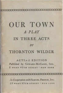 Our Town : a Play in Three Acts - Picture 1 of 2
