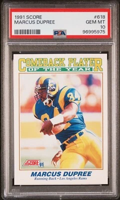 1991 SCORE #618 MARCUS DUPREE COMBACK PLAYER OF THE YEAR PSA GEM-MT 10 - Image 1 of 2