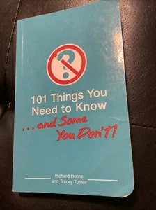 101 Things You Need to Know…and Some You Don’t! Book – Paperback~ No Markings - Foto 1 di 13