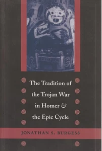 The Tradition of the Trojan War in Homer & the Epic Cycle - Picture 1 of 8