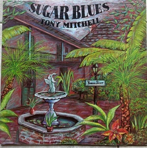 Tony Mitchell - Sugar Blues - 1975 - VInyl LP SEALED - Picture 1 of 2