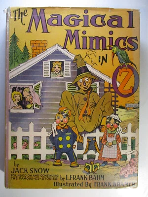 Magical Mimics of Oz, Jack Snow, L Frank Baum, Jack Kramer, 1st Edition DJ, 1946 Foto 1 de 4