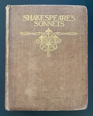Antique 1899 HB Book Shakespeare’s Sonnets Illustrated Henry Ospovat London NY - Image 1 of 4