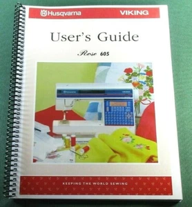 Husqvarna Viking Rose 605 Instruction Manual: 64 Pages & Protective Covers - Picture 1 of 1