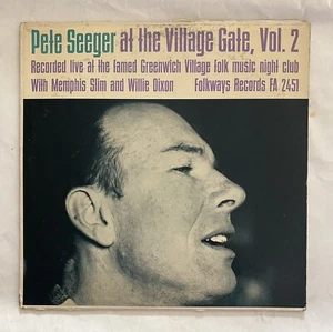 Pete Seeger/Memphis Slim/Willie Dixon_Pete Seeger At The Village Gate, Vol. 2 LP - Picture 1 of 10