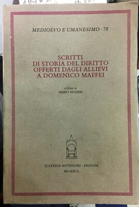 (Medioevo) SCRITTI DI STORIA DEL DIRITTO OFFERTI DAGLI ALLIEVI A DOMENICO MAFFEI - Imagen 1 de 1