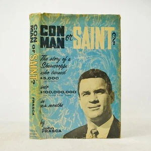 1969 Stated First Edition  Con Man or Saint?  John Frasca HC/DJ Droke House  - Picture 1 of 10