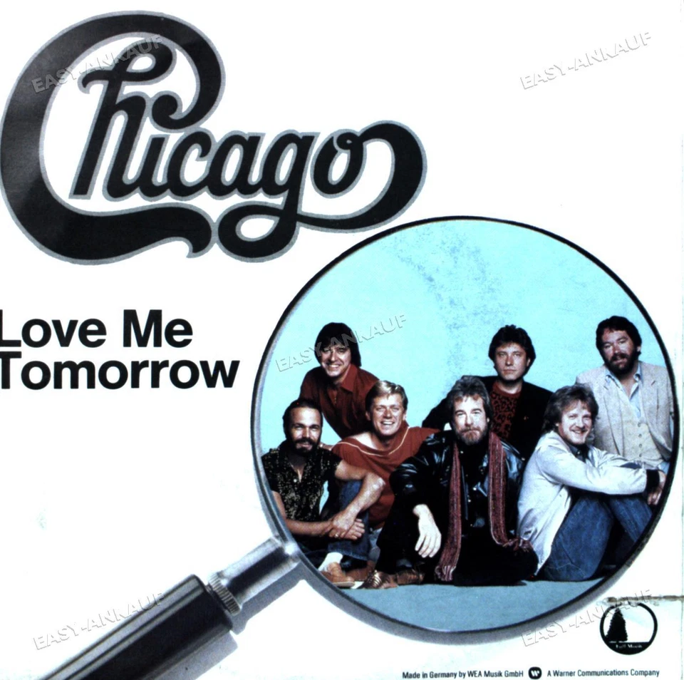 Chicago - Love Me Tomorrow 7in 1982 (VG/VG) . - Image 1 of 1