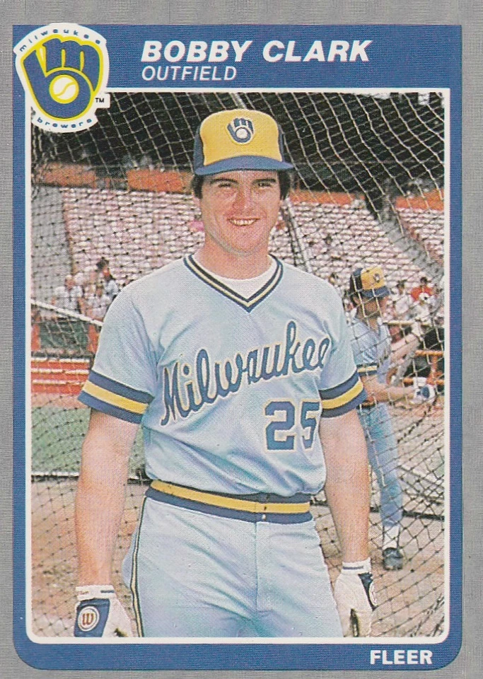 FREE SHIPPING-MINT-1985 (BREWERS) Fleer #578 Bobby Clark - Image 1 of 1
