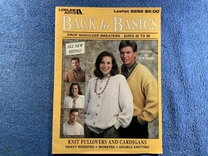 Leisure Arts Back To Basics Leaflet #2289 Pullovers And Cardigans Vintage 1992 - Picture 1 of 1