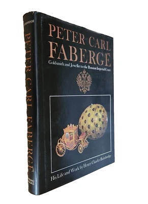 Peter Carl Faberge His Life and Work by Henry Charles Bainbridge 1974 6th Print - Image 1 of 4