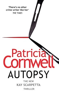Autopsy: The new Kay Scarpetta thri..., Cornwell, Patri - Image 1 of 2
