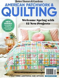 Better Homes & Garden American Patchwork & Quilting Magazine #193 April 2025 New - Foto 1 di 3