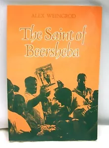 The Saint of Beersheba by Alex Weingrod (1990, Paperback): Alex Weingrod Judaism - Imagen 1 de 2