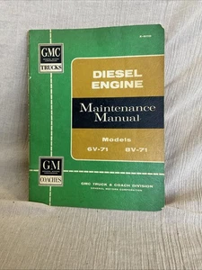 1961 GMC Diesel Engine Maintenance Service Repair Manual Original 6v-71 8v-71 - Foto 1 di 6