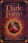 Dark Forge: Masters and Mages Book Two (Masters & Mages) by Cameron New..