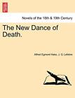 The New Dance of Death..by Hake, Lefebre  New 9781240876938 Fast Free Shipping<|