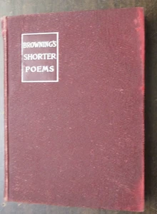 ROBERT BROWNING SHORTER POEMS VINTAGE 1903 HARDCOVER MACMILLAN POCKET CLASSICS - Picture 1 of 7