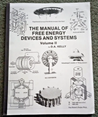 The Manual of Free Energy Devices and Systems Vol II by D.A. Kelly (Paperback) - Image 1 of 4