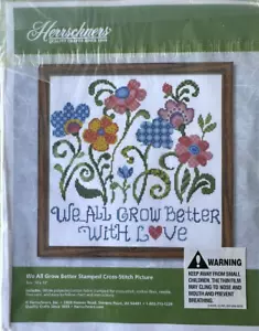 WE ALL GROW BETTER WITH LOVE Stamped embroidery Herrschners (fabric only) - Picture 1 of 3