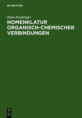 Hans Reimlinger Nomenklatur Organisch-Chemischer Verbindu (Hardback) (US IMPORT) - Image 1 of 1