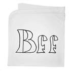 'Best Friends Forever' Cotton Baby Blanket / Shawl (BY00013963)