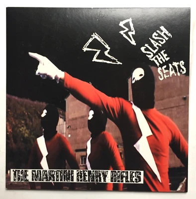 The Martini Henry Rifles - Slash The Seats * 7' Vinyl White Ltd * Free P&P UK * - Image 1 of 4