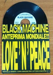 DISCO 45 GIRI BLACK MACHINE LOVE 'N' PEACE - PROMO RIVISTA DISCOTEC - NEW MUSIC - Foto 1 di 1