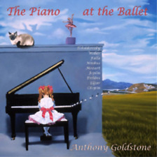 Anthony Goldstone The Piano at the Ballet (CD) Album