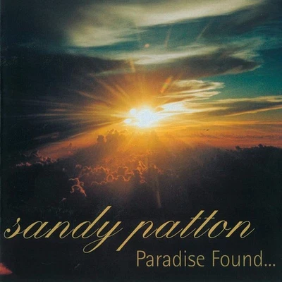 Sandy Patton & The Berne Conservatory Orchestra Paradise Found... (CD) - Bild 1 von 3