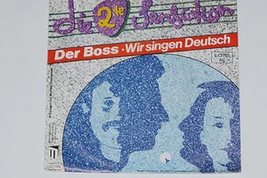 DIE 2TE SENSATION -Der Boss / Wir Singen Deutsch- 7" 45 Master Records 1983 - Imagen 1 de 1