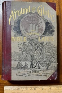 1896 antique book Around the Globe & Through Bible Lands Lambert Japan Travel - Picture 1 of 15