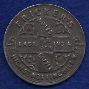 London, Nottinghill, Frickers Coffee Werbemedaille 19. Jh., Eisen (Ref. d1191) - Bild 1 von 2