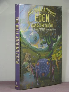 1st, signed by 2, The Wall Around Eden by Joan Slonczewski (1989) - Picture 1 of 2