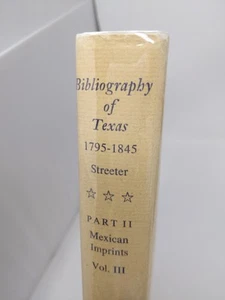 Bibliography of Texas 1795-1845 Part II Mexican Imprints Relating to Texas 1795 - Picture 1 of 7