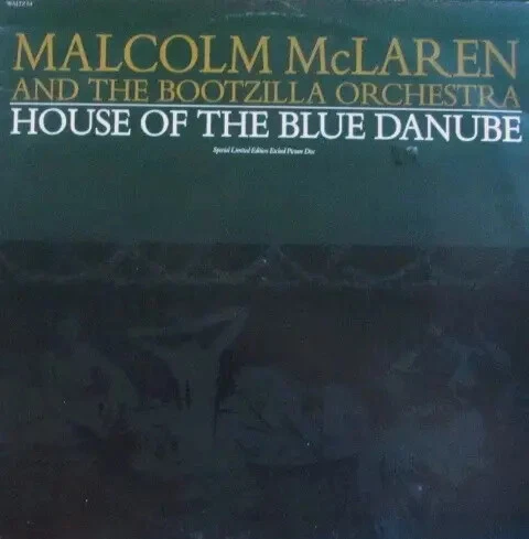 Malcolm McLaren And The Bootzilla Orchestra House of The Blue Danube NEAR MINT - Bild 1 von 1