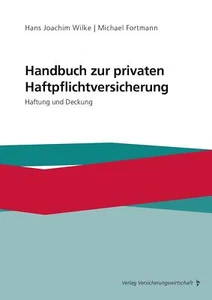 Handbuch zur privaten Haftpflichtversicherung | Buch | 9783963293962 - Bild 1 von 1