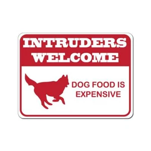 Intruders Welcome Cibo per Cani è Costoso 9"x12" Segnale di Avvertimento Alluminio - Foto 1 di 1