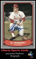 1989 Pacific AL Hrabosky #115 Authentic Autographed Card St. Louis Cardinals